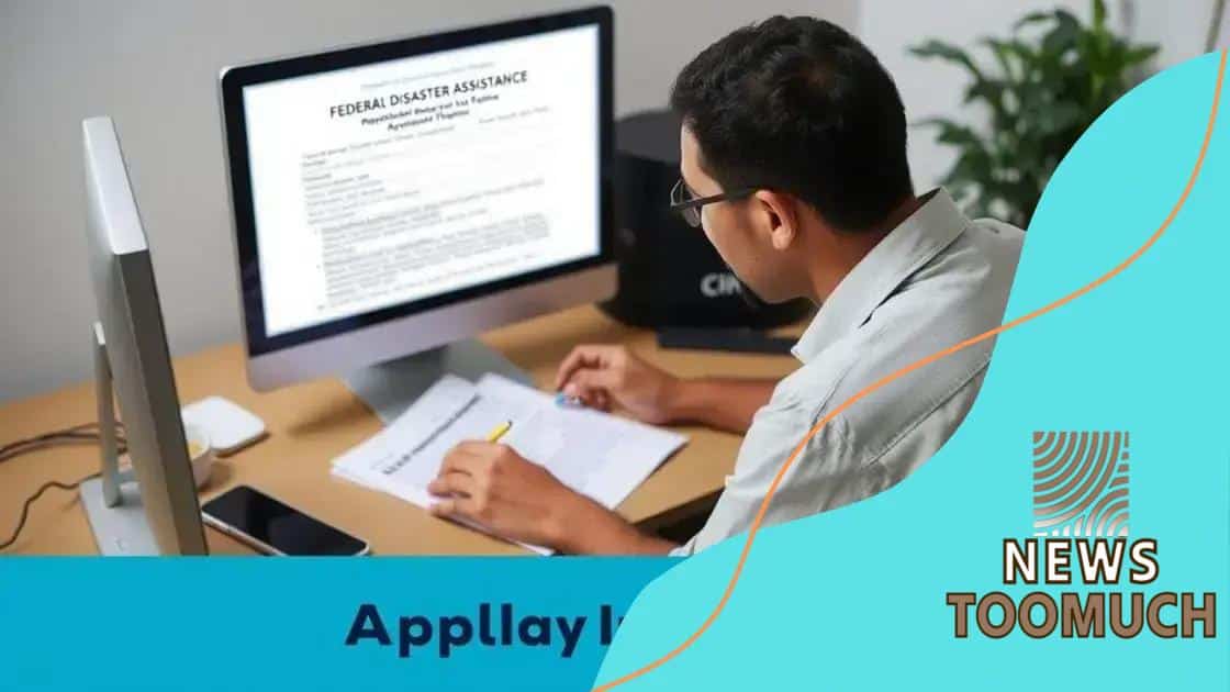 Steps to apply for federal disaster assistance
